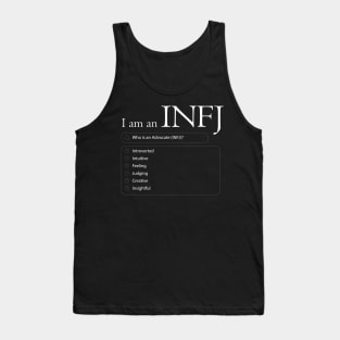 I am an INFJ Tank Top